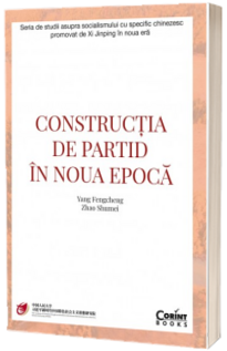 Constructia de partid in noua epoca