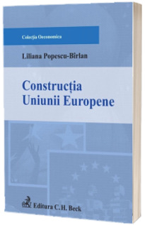 Constructia Uniunii Europene