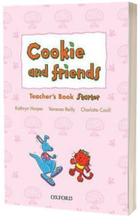 Cookie and Friends. Starter. Teachers Book