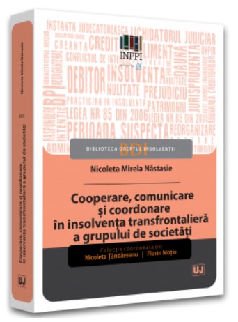 Cooperare, comunicare si coordonare in insolventa transfrontaliera a grupului de societati