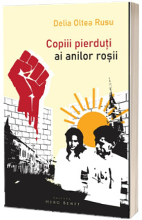 Copiii pierduti ai anilor rosii