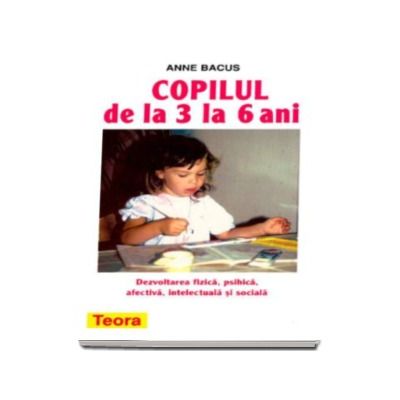 Copilul de la 3 la 6 ani