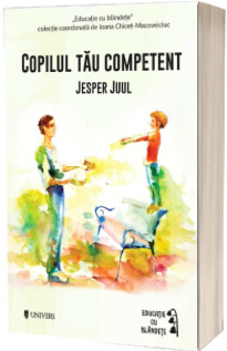 Copilul tau competent