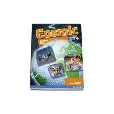 Cosmic B1 plus Students Book and Activity Book pack