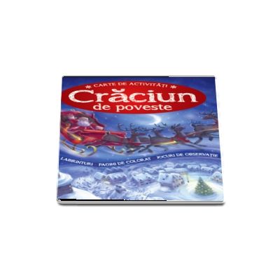 Craciun de poveste. Carte de activitati