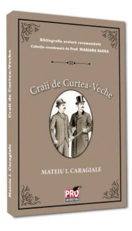Craii de Curtea-Veche Craii de Curtea-Veche