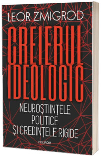 Creierul ideologic