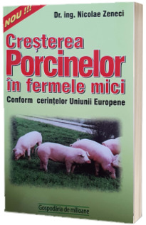 Cresterea porcinelor in ferme mici, conform cerintelor UE