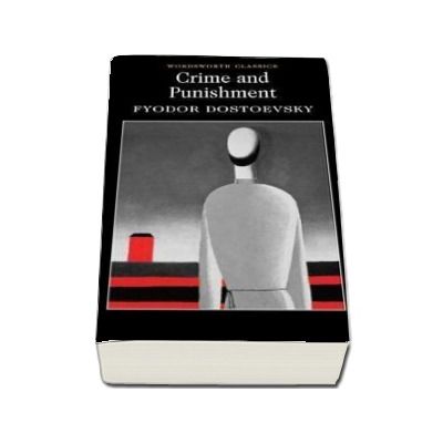 Crime and Punishment. With selected excerpts from the Notebooks for Crime and Punishment