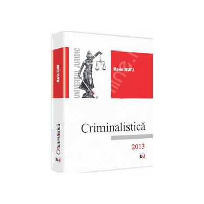 Criminalistica 2013 (Ruiu Marin)