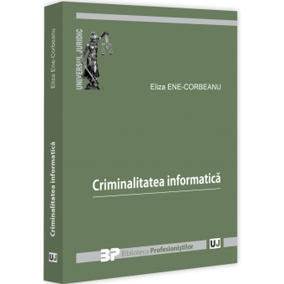 Criminalitatea informatica