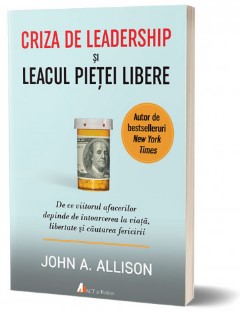 Criza de leadership si leacul pietei libere