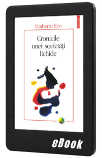 Cronicile unei societati lichide Cronicile unei societati lichide