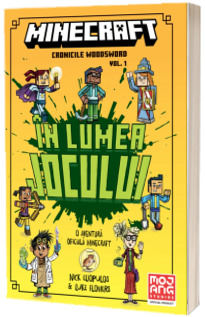 Cronicile Woodsword. In lumea jocului