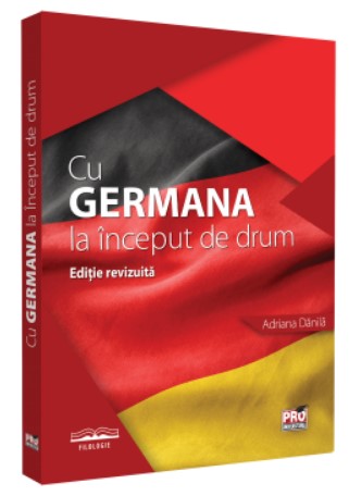 Cu germana la inceput de drum. Editie revizuita