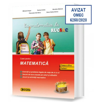 Cu matematica la rucSAC - la SCOALA, ACASA, in COMUNITATE