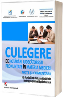 Culegere de hotarari judecatoresti pronuntate in materia medierii