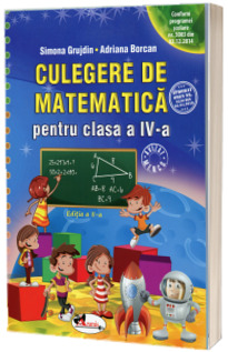 Culegere de matematica pentru clasa a IV-a. Editia a II-a