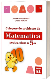 Culegere de probleme de matematica pentru clasa a 5-a (puisorul)
