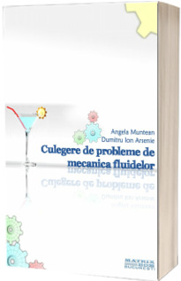 Culegere de probleme de mecanica fluidelor