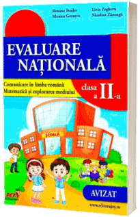 Culegere pentru clasa a II-a - Evaluare Nationala. Comunicare in limba romana, Matematica si explorarea mediului