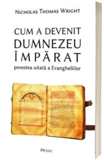 Cum a devenit Dumnezeu Imparat