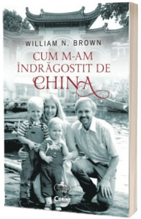 Cum m-am indragostit de China