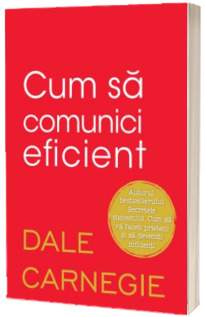 Cum sa comunici eficient