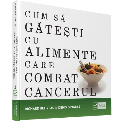 Cum sa gatesti cu alimente care combat cancerul