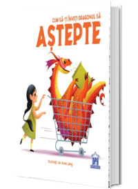 Cum sa-ti inveti dragonul sa astepte