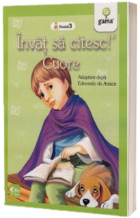 Cuore. Inima de copil - Invat sa citesc (Nivelul 3)