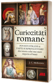 Curiozitati romane