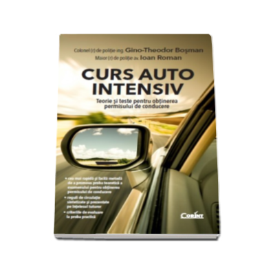 Curs auto intensiv - Teorie si teste pentru obtinerea permisului de conducere