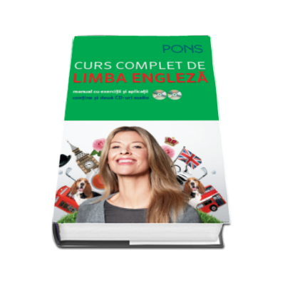Curs complet de limba engleza. Manual cu exercitii si aplicatii. Pons - Cursul este completat de doua CD-uri audio