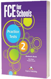 Curs de engleza FCE for Schools 2. Practice Tests Student's Book with DigiBook App