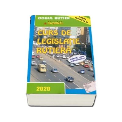 Curs de legislatie rutiera 2020, pentru obtinerea permisului de conducere auto (TOATE CATEGORIILE)