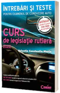 Curs de legislatie rutiera 2022. Intrebari si teste