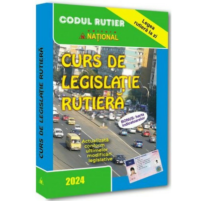Curs de legislatie rutiera 2024 (pentru obtinerea permisului de conducere auto)