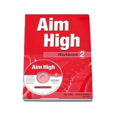 Curs de limba engleza Aim High 2 Wookbook and CD-Rom - Tim Falla