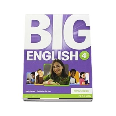 Curs de limba engleza, Big English 4 - Pupils book (Mario Herrera)