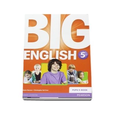 Curs de limba engleza, Big English 5 - Pupils book (Mario Herrera)