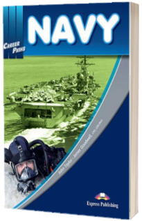 Curs de limba engleza. Career Paths Navy - Manualul elevului cu digibook app.