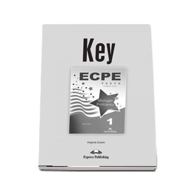 Curs de limba engleza. ECPE Tests Michigan Proficiency 1. Key