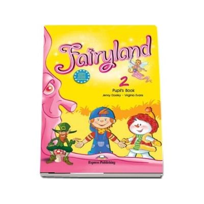 Curs de limba engleza - Fairyland 2 Pupils Book with Pupils Audio CD and DVD
