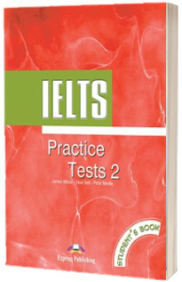 Curs de limba engleza - IELTS Practice Tests 2 Students Book