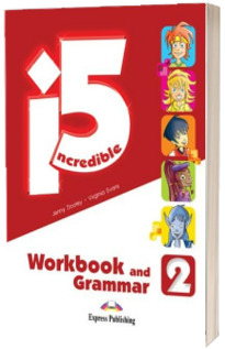 Curs de limba engleza - Incredible 5 Level 2 Workbook and Grammar Book Curs de limba engleza - Incredible 5 Level 2 Workbook and Grammar Book