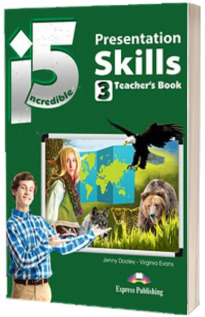 Curs de limba engleza - Incredible 5 Level 3 Presentation Skills Students Book Curs de limba engleza - Incredible 5 Level 3 Presentation Skills Students Book