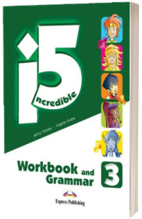 Curs de limba engleza - Incredible 5 Level 3 Workbook and Grammar Book