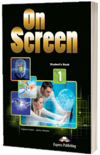 Curs de limba engleza On Screen 1 Students Book, Manualul elevului pentru clasa a V-a (Editie revizuita 2017)