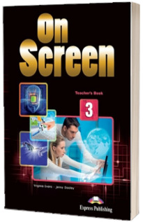 Curs de limba engleza - On Screen 3 Teachers Book
